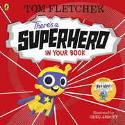 Theres A Superhero In Your Book