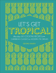 Lets Get Tropical