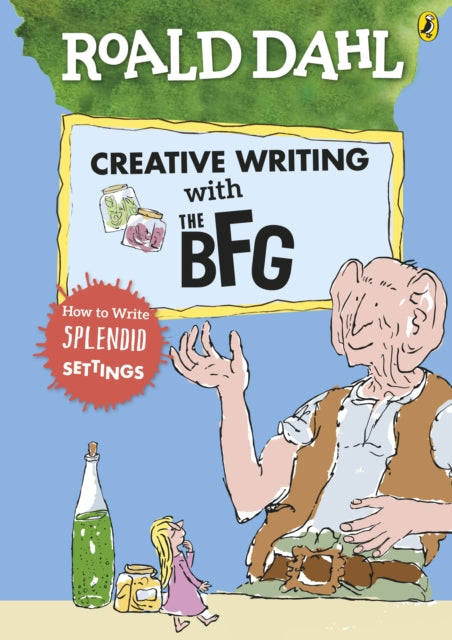 Creative Writing With The Bfg
