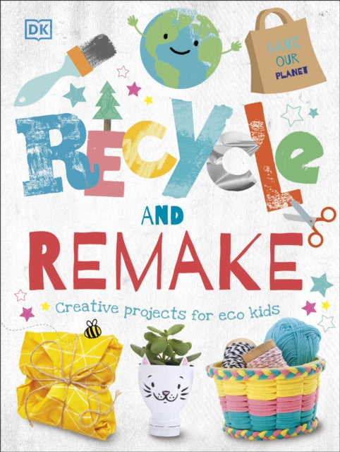 Recycle & Remake