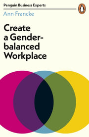Create A Gender Balanced Workplace