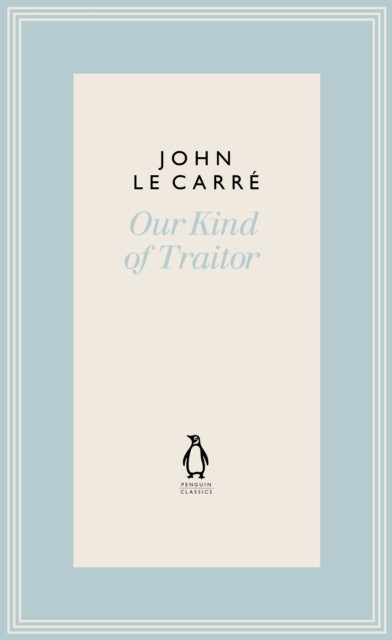 Our Kind Of Traitor