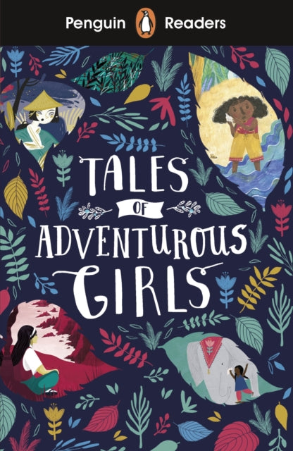 Tales Of Adventurous Girls