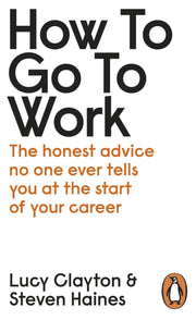 How To Go To Work
