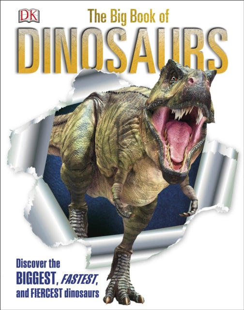 Big Book Of Dinosaurs By Nash, Darren