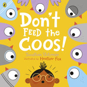 Dont Feed The Coos