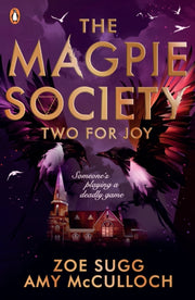 Magpie Society Two For Joy