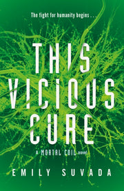 This Vicious Cure