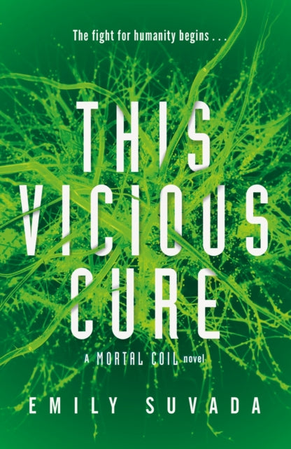 This Vicious Cure