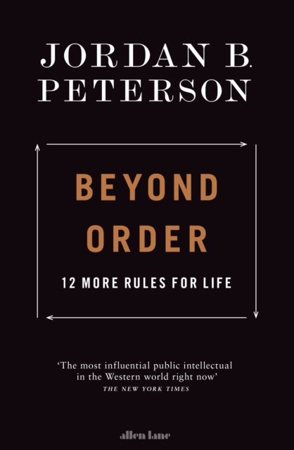 Beyond Order 12 More Rules For Life