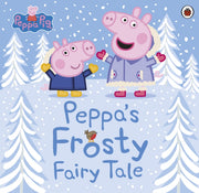 Peppa Pig Peppas Frosty Fairy Tale By <![cdata[]]>