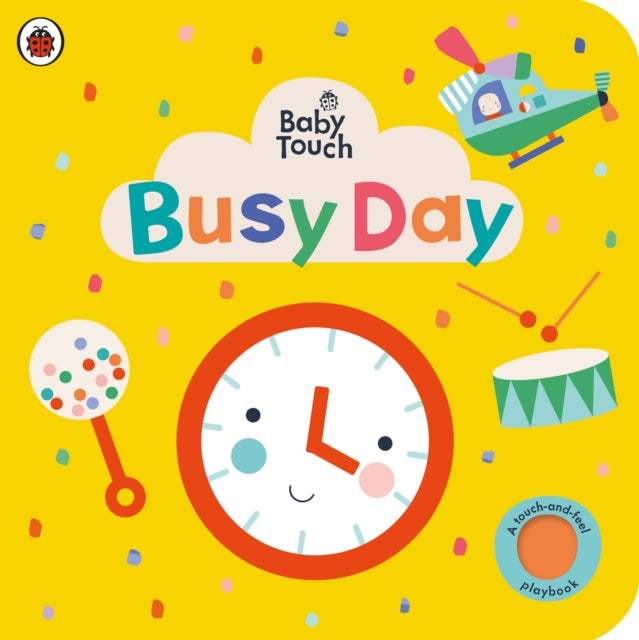 Busy Day A Touch & Feel Playbook