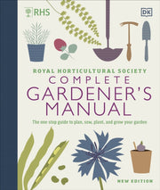 Rhs Complete Gardeners Manual