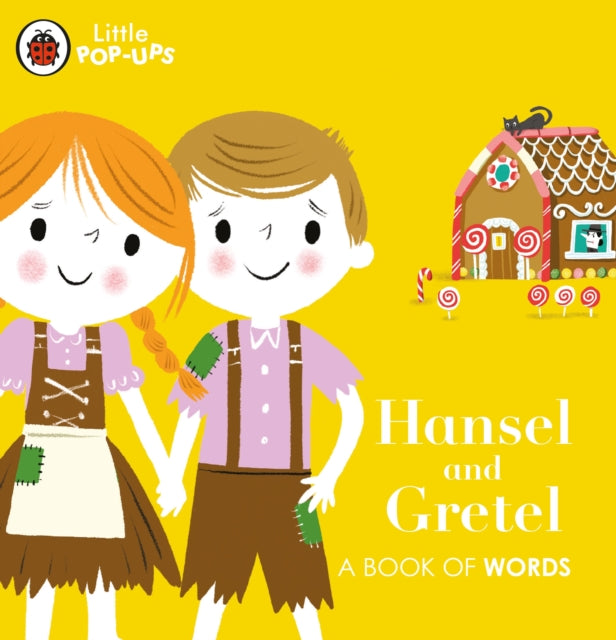 Hansel & Gretel A Book Of Words By Ladybird