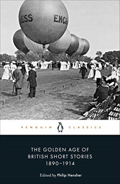 Golden Age Of British Short Stories 1890