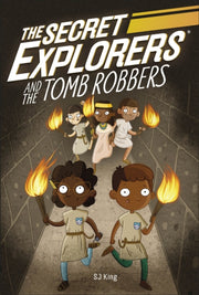Secret Explorers & The Tomb Robbers