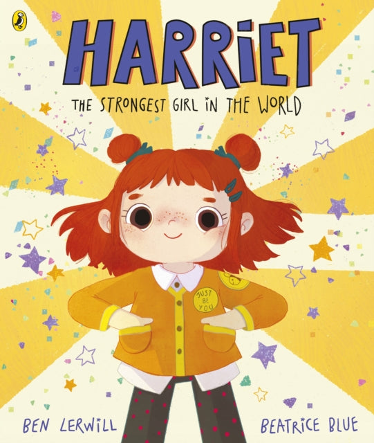 Harriet The Strongest Girl In The World By Lerwill, Ben