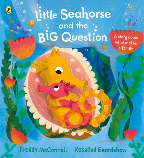 Little Seahorse & The Big Question