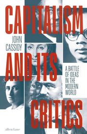 Capitalism & Its Critics A History