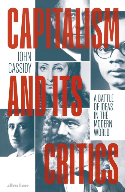 Capitalism & Its Critics A History