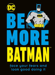 Be More Batman Face