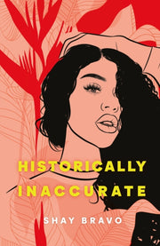 Historically Inaccurate By Bravo, Shay