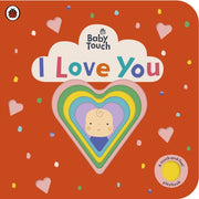 Baby Touch I Love You
