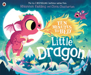 Ten Minutes To Bed Little Dragon