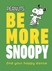 Be More Snoopy