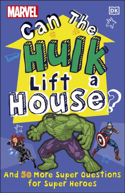 Marvel Can The Hulk Lift A House