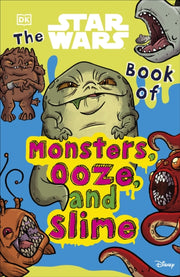Star Wars Book Of Monsters Ooze & Slime