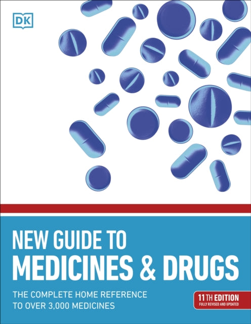 New Guide To Medicine & Drugs By Dk