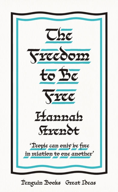 Freedom To Be Free