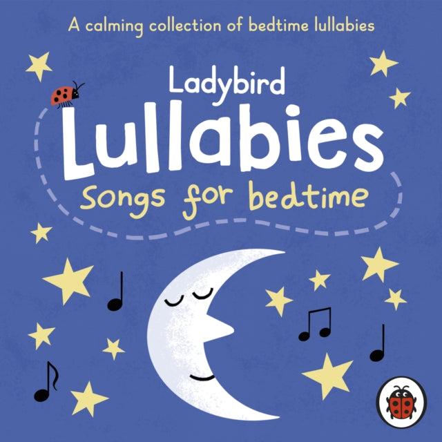 Ladybird Lullabies Songs For Bedtime By Ladybird Lullabies Songs For Bedtime