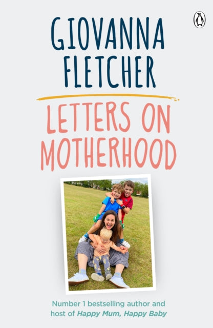 Letters On Motherhood