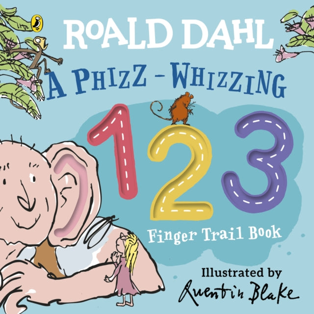 Roald Dahl A Phizz Whizzing Finger Trail