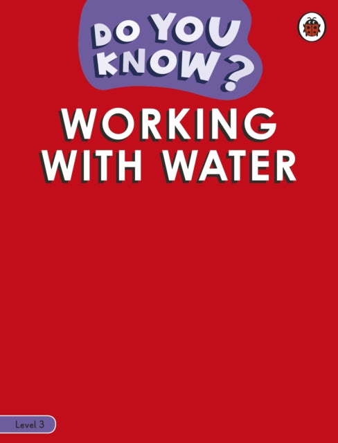 Working With Water Level 3