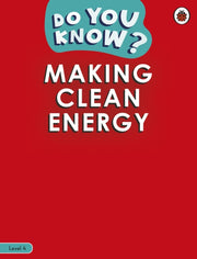 Making Clean Energy Level 4