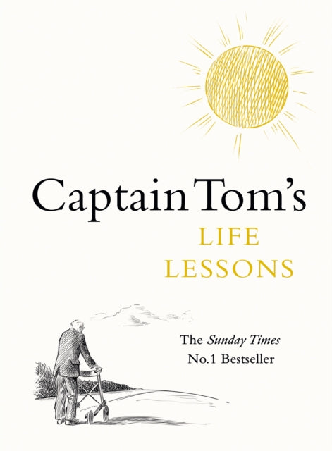 Captain Toms Life Lessons