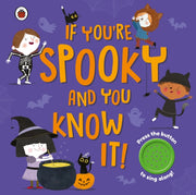 If Youre Spooky & You Know It Sound Book