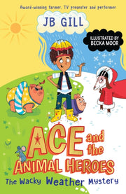 Ace & The Animal Heroes
