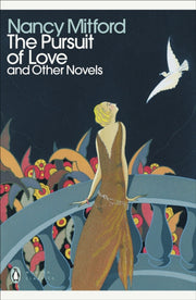 Pursuit Of Love By Mitford, Nancy