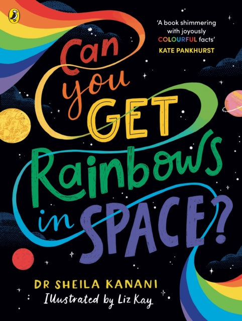 Can You Get Rainbows In Space