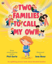 Two Families To Call My Own By Earle, Phil