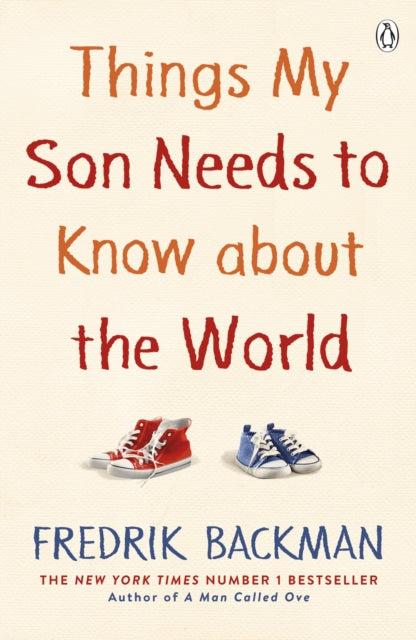Things My Son Needs To Know About The W