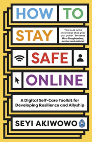 How To Stay Safe Online