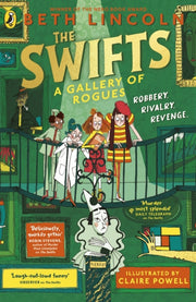 Swifts A Gallery Of Rogues By Lincoln, Beth
