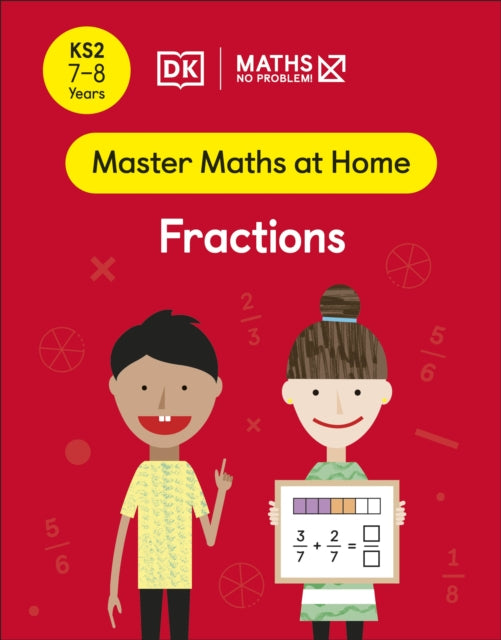 Maths No Problem Fractions Ages 7-8 Ks2
