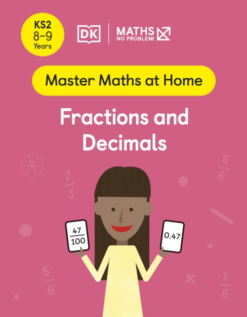 Maths No Problem Fractions & Decimal 8-9