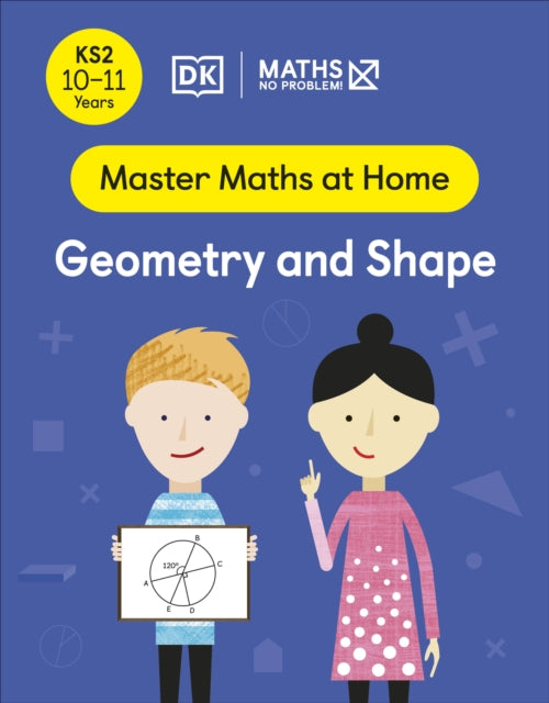Geometry & Shape Ages 10-11 Key Stage 2
